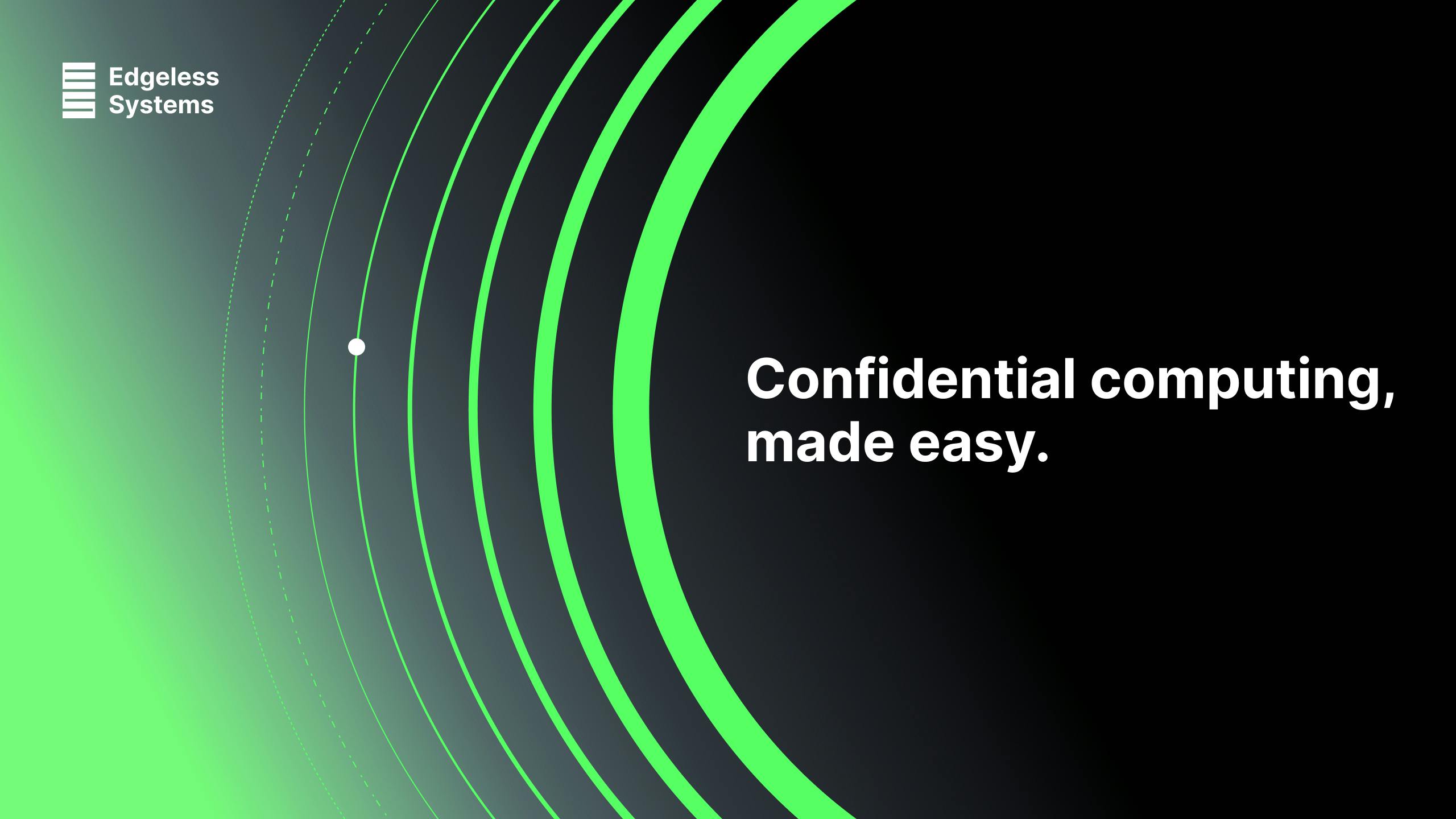 Edgeless Systems GmbH​